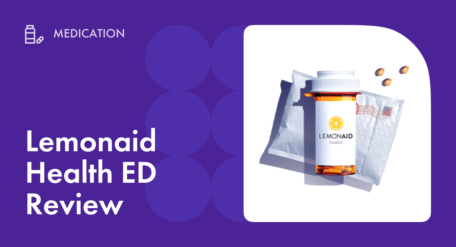 Lemonaid Health ED Review Is It Worth Switching To Their Medication 